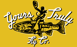 Yours Truly Fly Co.